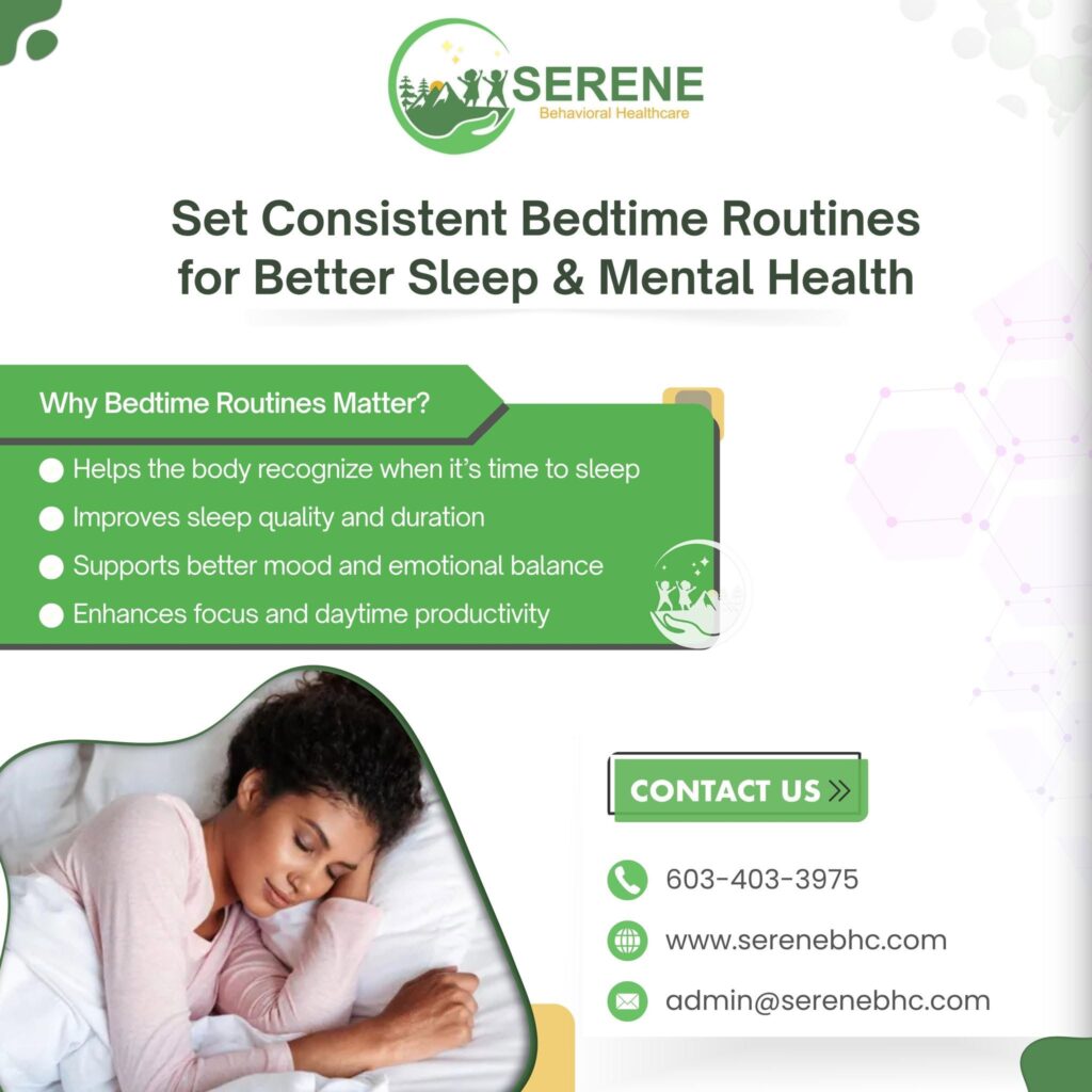 Set Consistent Bedtime Routines for Better Sleep & Mental Health